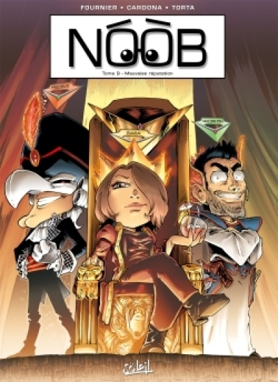 Noob, tome 9 : Mauvaise Réputation