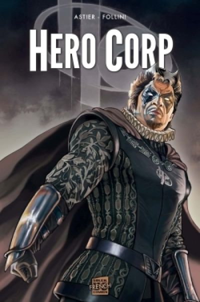 Hero corp, tome 3