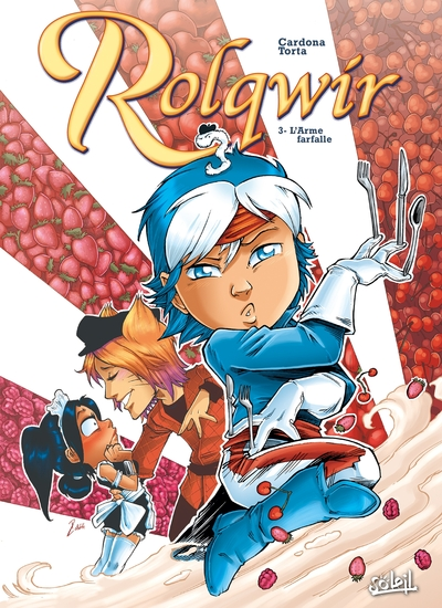 Rolqwir, tome 3 : L'Arme farfalle