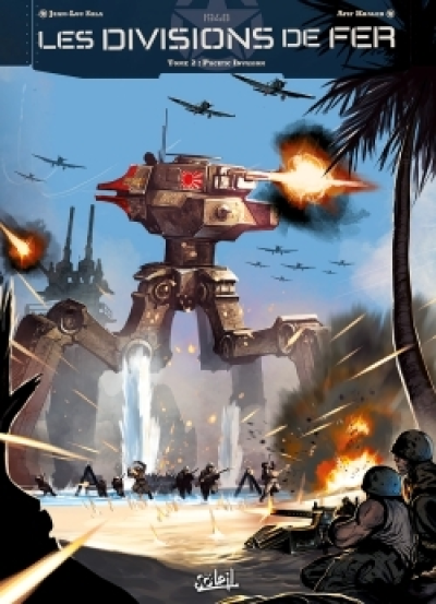 Les Divisions de fer, tome 2 : Pacific Invasion 1948