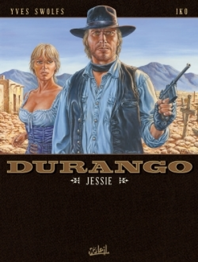 Durango, tome 17 : Jessie