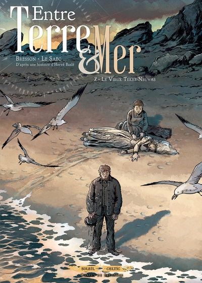 Entre terre et mer, tome 2 : Le vieux Terre-Neuva