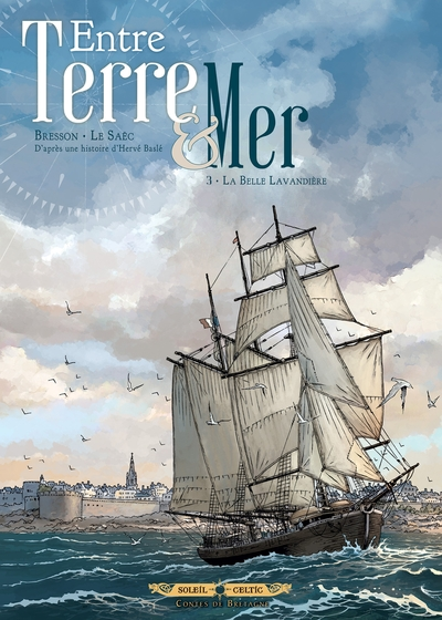 Entre terre et mer, tome 3 : La Belle Lavandière