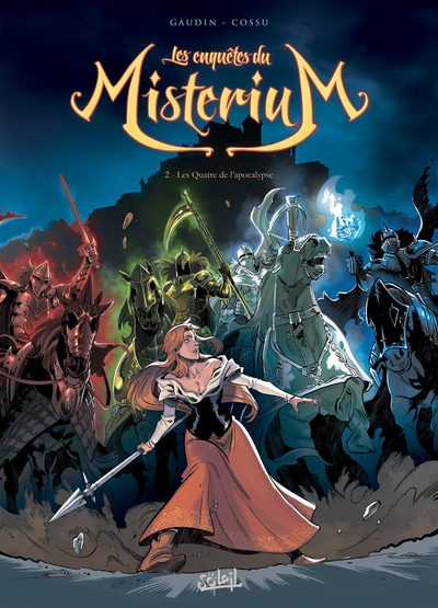 Les Enquêtes du MisteriuM, tome 2 : Les Quatre de l'apocalypse