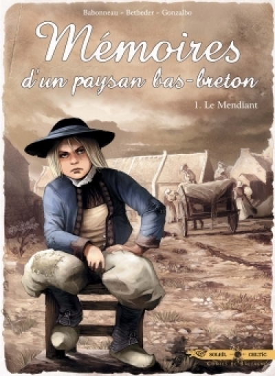 Mémoires d'un paysan bas-breton, tome 1 : Le Mendiant