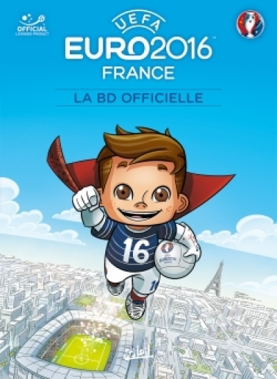 EURO 2016 : LA BD Officielle (Jeunesse)