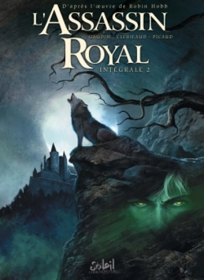 L'assassin Royal - Intégrale BD 02