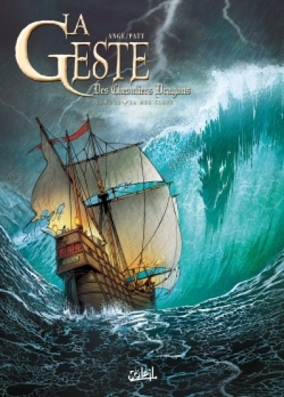 La geste des Chevaliers Dragons, tome 23 : La Mer Close