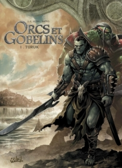 Orcs & Gobelins, tome 1 : Turuk