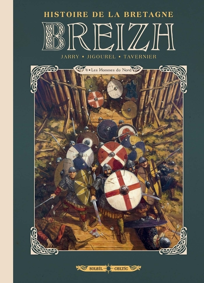 Breizh - Histoire de la Bretagne, tome 4 : Les hommes du Nord