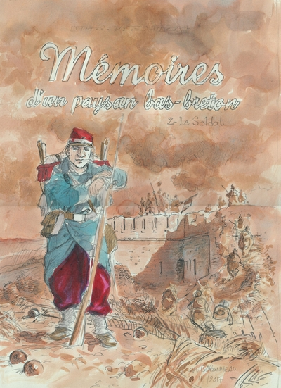 Mémoires d'un paysan bas-breton, tome 2 : Le soldat