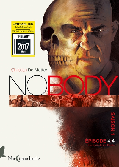 No Body - Saison 1, tome 4 : La Spirale de Dante