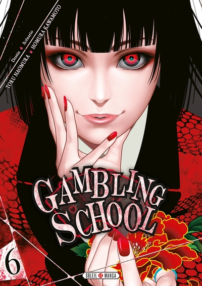 Gambling school, tome 6