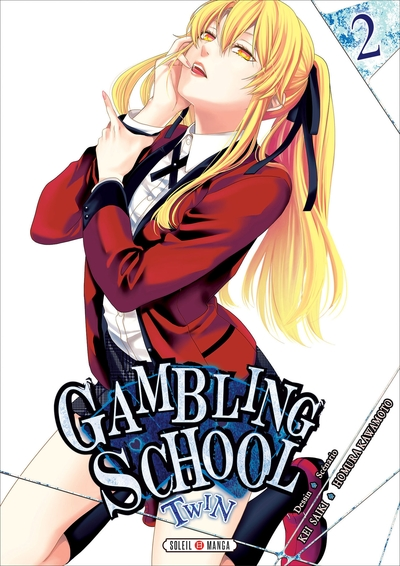 Gambling school twin, tome 2