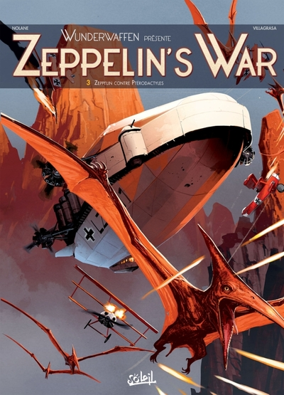 Zeppelin's War, tome 3 : Zeppelin contre ptérodactyles