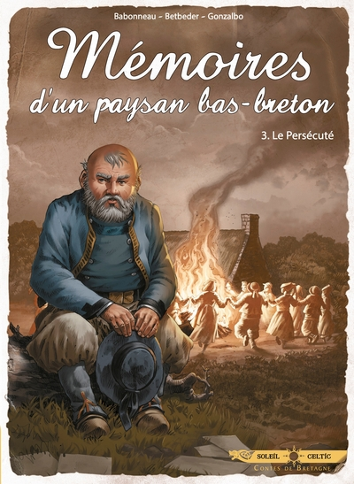 Mémoires d'un paysan Bas-Breton, tome 3 : Le Persécuté