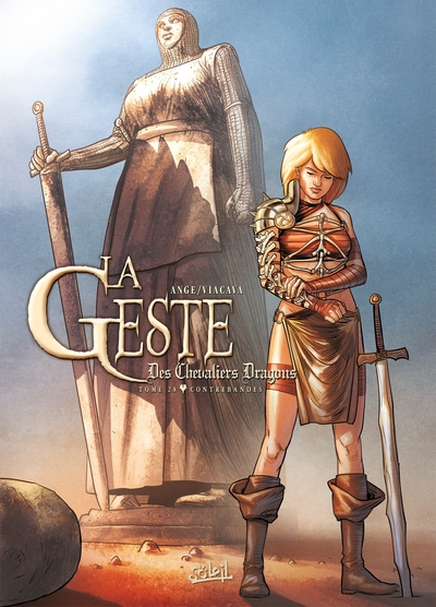 La geste des chevaliers dragons, tome 28 : Contrebandes