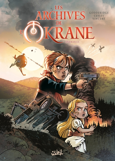 Les archives de l'Okrane, tome 1 : Andraëlle