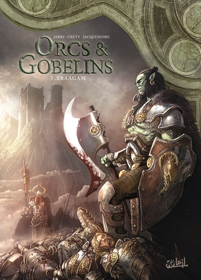 Orcs & Gobelins, tome 7 : Braagam