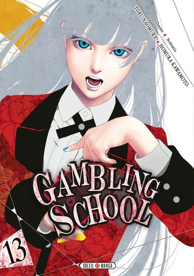 Gambling School, tome 13