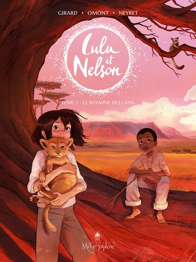 Lulu et Nelson, tome 2 : Le royaume des lions