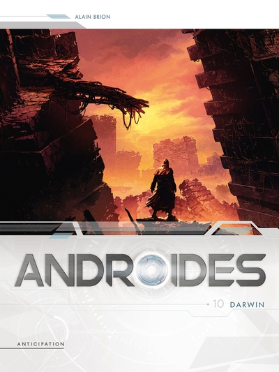 Androïdes, tome 10 : Darwin