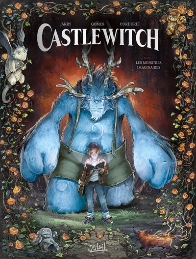 Castlewitch, tome 1 : Les Monstres imaginaires