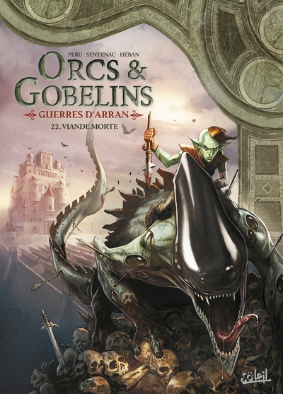 Orcs et Gobelins, tome 22 : Viande morte