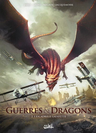 Guerres et Dragons, tome 2 : L'Escadrille Lafayette