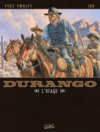 Durango, tome 18 : L'otage