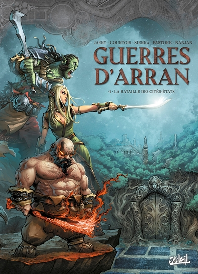 Guerres d'Arran, tome 4 : La Bataille des cités-états