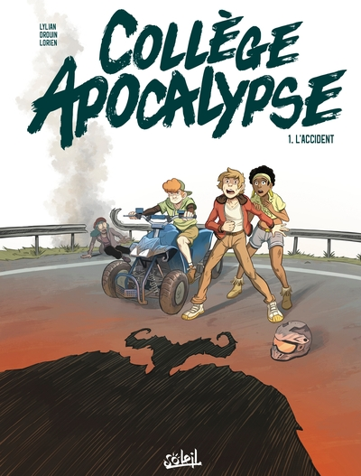 Collège Apocalypse, tome 1 : L'Accident