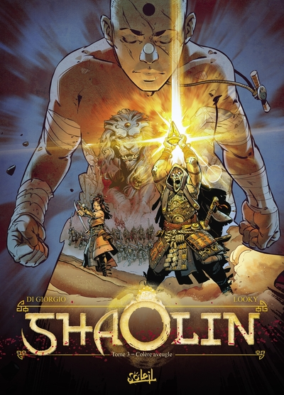 Shaolin, tome 3 : Colère aveugle