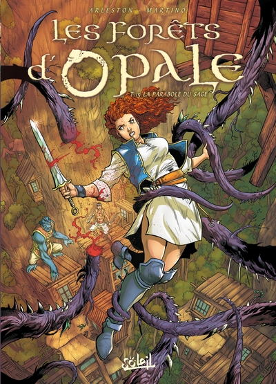 Les forêts d'Opale, tome 15 : La Parabole du sage