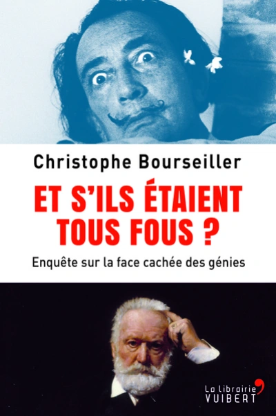 Et s'ils étaient tous fous ?