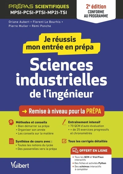 Je réussis mon entrée en prépa. Sciences industrielles de l'ingénieur 2e édition