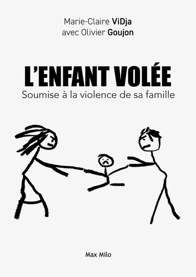 L'enfant volée : Soumise à la violence de sa famille