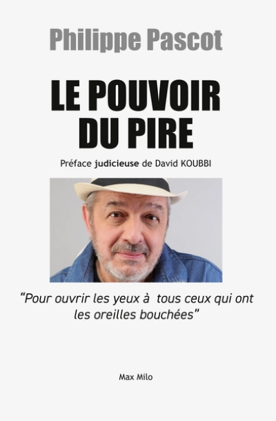 Le Pouvoir du pire