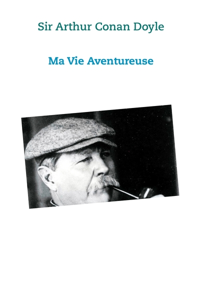 Ma vie aventureuse : Autobiographie