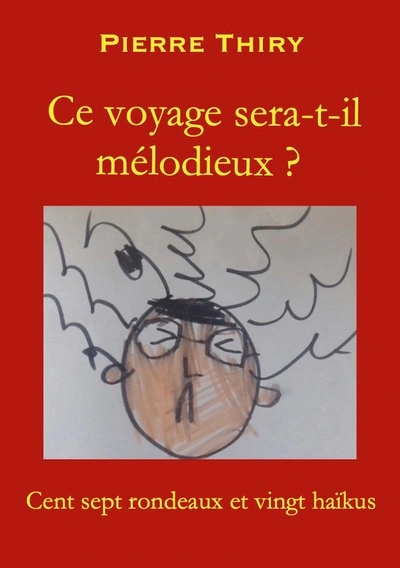 Ce voyage sera-t-il mélodieux ?