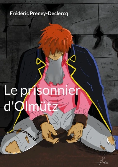 Le prisonnier d'Olmütz