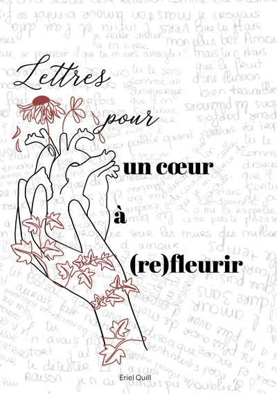 Lettres pour un coeur à (re)fleurir