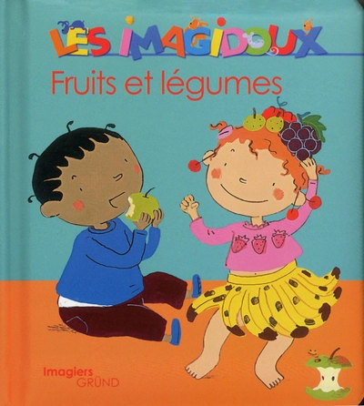 Les fruits et les légumes