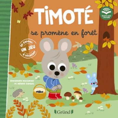 Timoté se promène en forêt