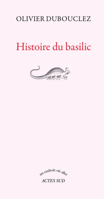 Histoire du basilic