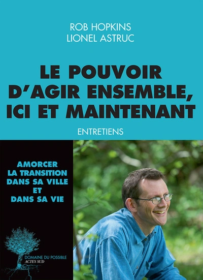 Le pouvoir d'agir ensemble, ici et maintenant. Entretiens