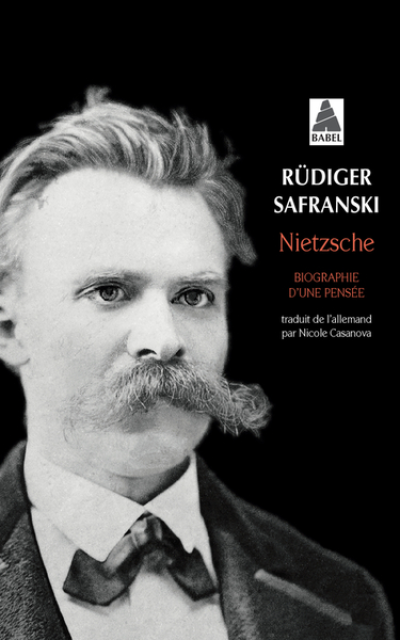 Nietzsche. Biographie d'une pensée