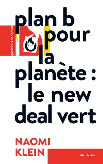 Plan B pour la planète : Le new deal vert