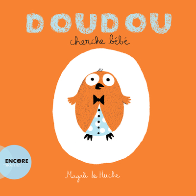 Doudou cherche bébé