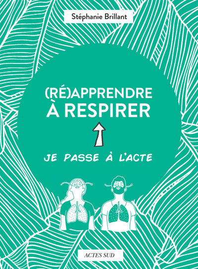 apprendre à respirer